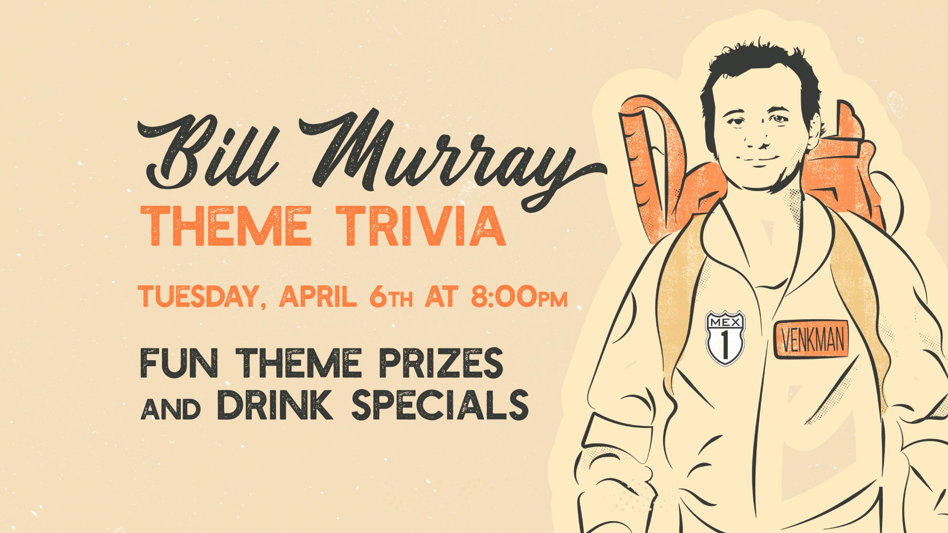 Bill Murray Theme Trivia at Mex 1 West Ashley Tuesday, April 6th at 8pm